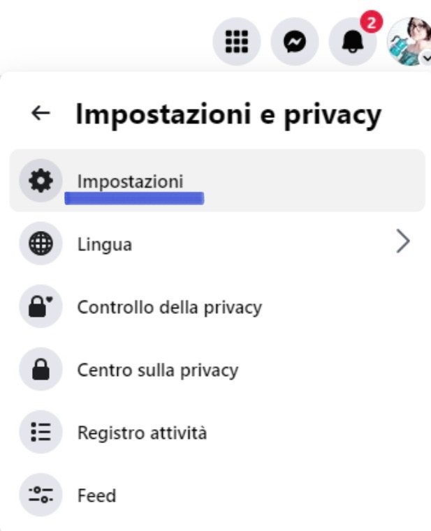 Menu delle impostazioni e privacy di Facebook con le opzioni "Impostazioni" (selezionato), "Lingua", "Controllo della privacy", "Centro sulla privacy", "Registro attività" e "Feed".